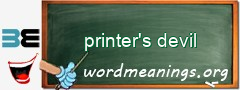 WordMeaning blackboard for printer's devil